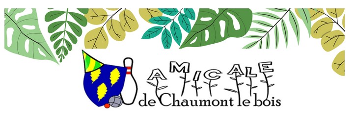 Amicale de Chaumont le bois